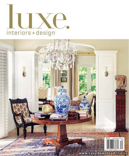 LUXE Interiors + Design - National Edition Spring 2011